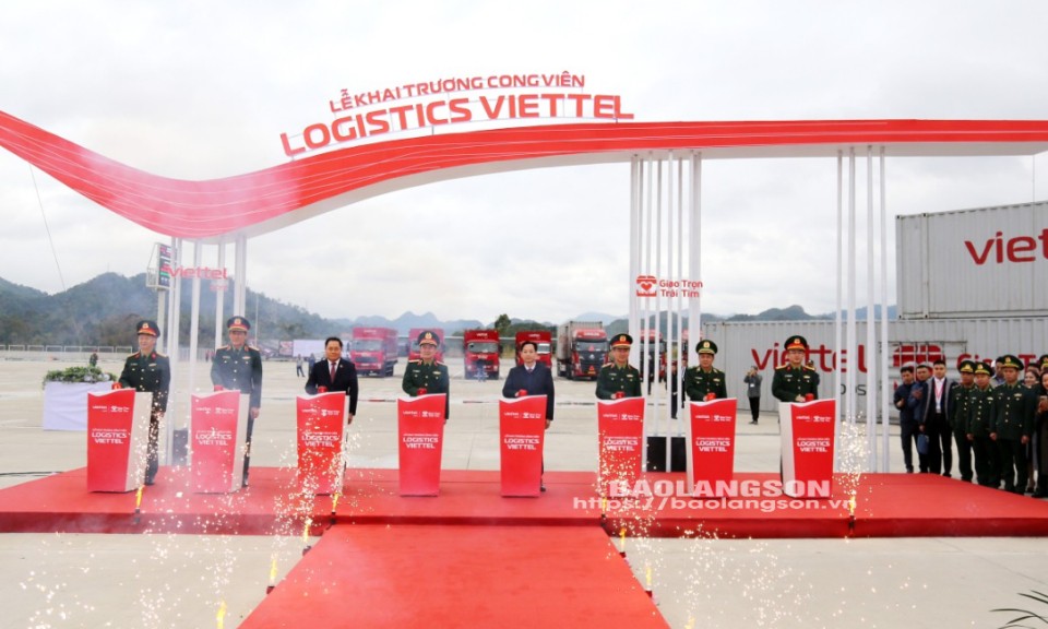 Khai trương Công viên logistics Viettel Lạng Sơn