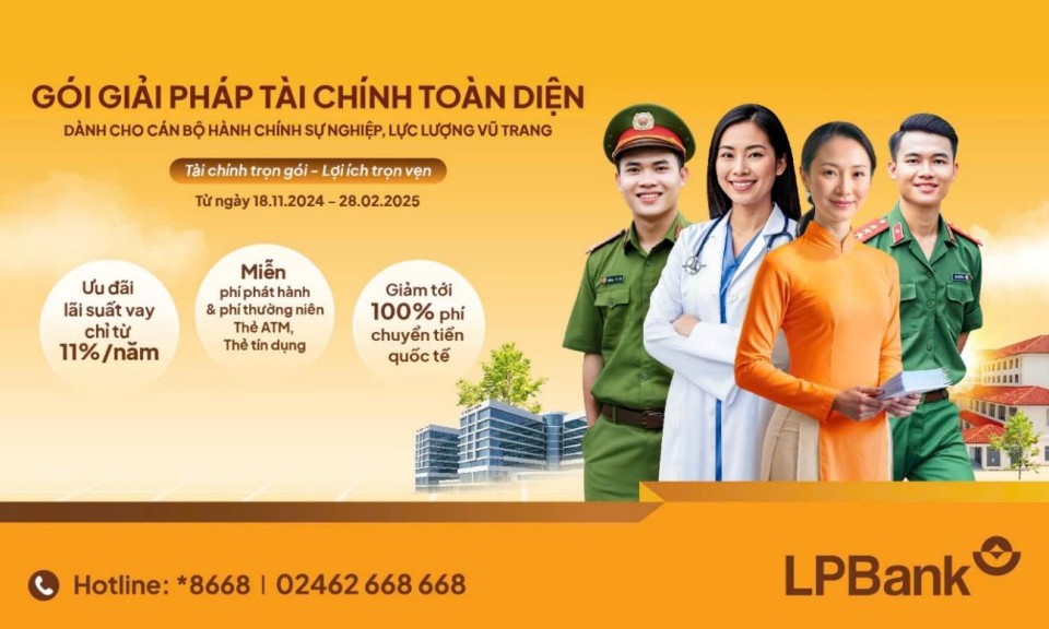 LPBank triển khai gói giải pháp tài chính toàn diện dành riêng cho cán bộ, nhân viên hành chính sự nghiệp