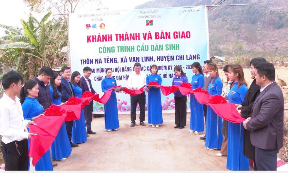 Chi Lăng: Khánh thành và bàn giao công trình cầu dân sinh tại thôn Nà Tẻng,  xã Vạn Linh