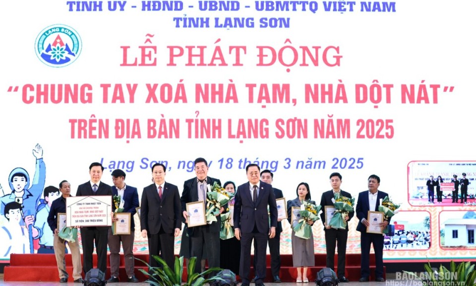 Phát động “Chung tay xóa nhà tạm, nhà dột nát” trên địa bàn tỉnh Lạng Sơn năm 2025