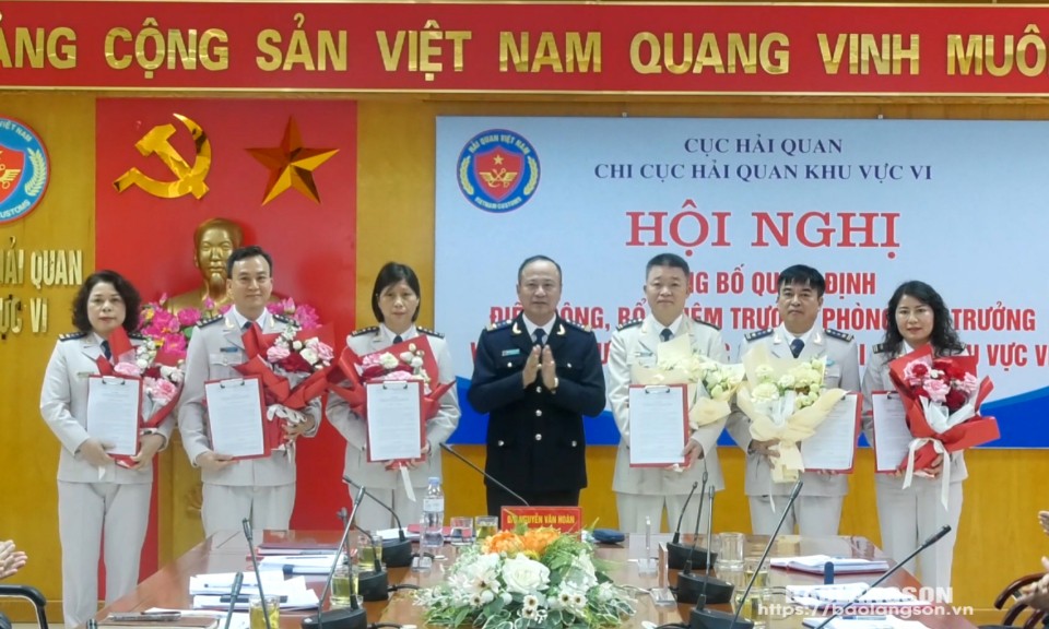 Chi cục Hải quan khu vực VI: Điều động, bổ nhiệm 17 trưởng phòng, đội trưởng và tương đương