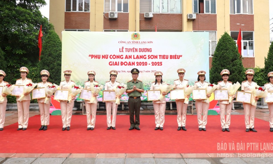 Tuyên dương cán bộ, hội viên “Phụ nữ Công an Lạng Sơn tiêu biểu” giai đoạn 2020 – 2025