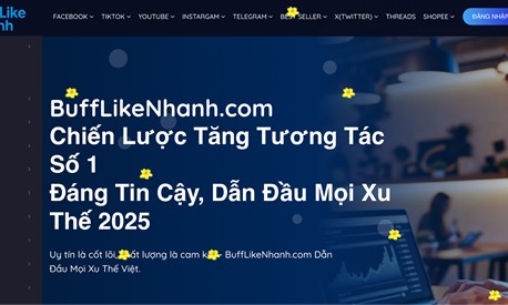 BuffLikeNhanh.com – Dịch vụ tăng view TikTok uy tín, giúp content đạt viral