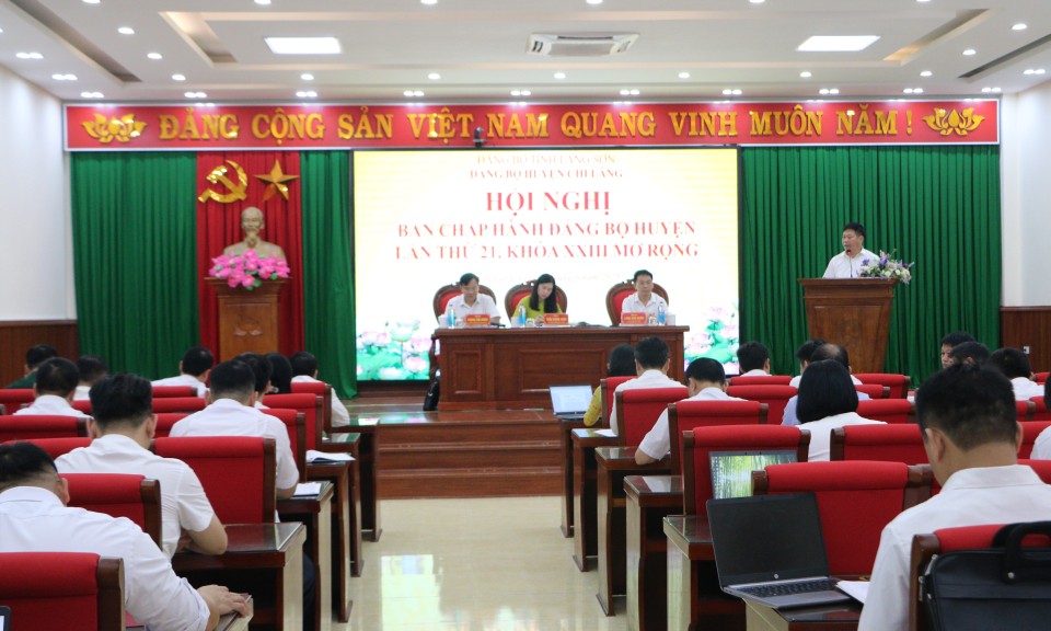 Hội nghị Ban Chấp hành Đảng bộ huyện Chi Lăng lần thứ 21