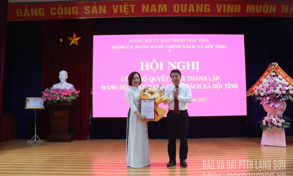 Công bố Quyết định thành lập Đảng bộ Ngân hàng Chính sách xã hội tỉnh