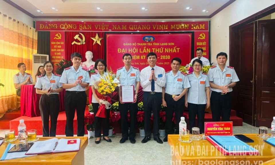 Đại hội Đảng bộ Thanh tra tỉnh Lạng Sơn lần thứ I, nhiệm kỳ 2025 - 2030