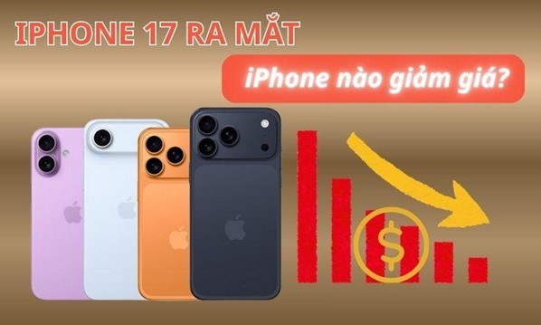iPhone 17 ra mắt th&igrave; iPhone n&agrave;o giảm gi&aacute;? Top iPhone cũ n&ecirc;n mua