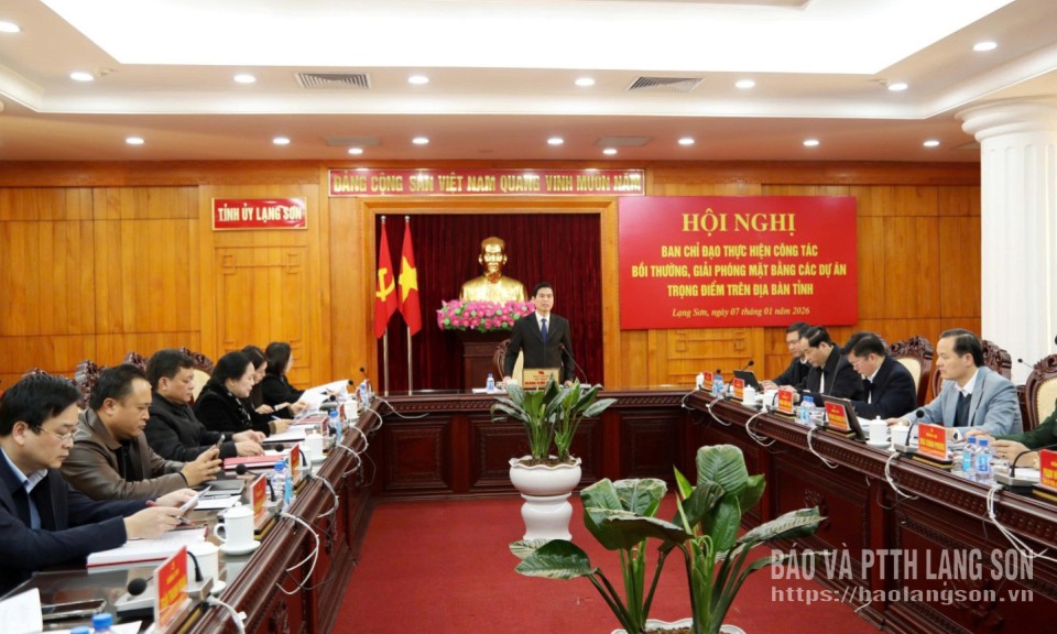 Hội nghị Ban chỉ đạo giải ph&oacute;ng mặt bằng c&aacute;c dự &aacute;n trọng điểm: Từng dự &aacute;n phải x&acirc;y dựng kế hoạch tiến độ cụ thể, giao người thực hiện r&otilde; việc